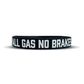 ALL GAS NO BRAKES Wristband